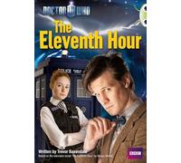Bug Club Independent Fiction Year 6 Red A Doctor Who: The Eleventh Hour