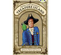 Bug Club Independent Fiction Year 6 Red A Robert Louis Stevenson's Treasure Island