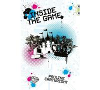 Bug Club Independent Fiction Year 6 Red + Inside the Game