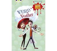 Bug Club Independent Fiction Year Two Gold B Cloudy with a Chance of Meatballs: Weird Weather
