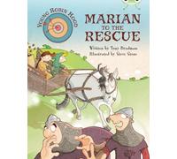 Bug Club Independent Fiction Year Two Purple A Young Robin Hood: Marian to the Rescue