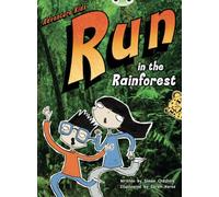 Bug Club Independent Fiction Year Two Turquoise A Adventure Kids: Run in the Rainforest: (BUG CLUB)