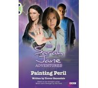 Bug Club Independent Fiction Year Two White A Sarah Jane Adventures: Painting Peril