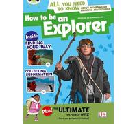 Bug Club Independent Non Fiction Year 4 Grey A How to Be an Explorer