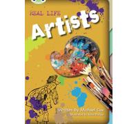 Bug Club Independent Non Fiction Year 4 Grey B Artists: NF Grey B/3b (Bug Club)