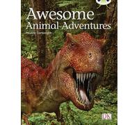 Bug Club Independent Non Fiction Year Two Lime A Awesome Animal Adventures
