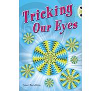 Bug Club Independent Non Fiction Year Two Turquoise A Tricking our Eyes