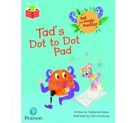 Bug Club Independent Phase 2 Unit 3: Tad the Magic Monster: Tad's Dot to Dot Pad