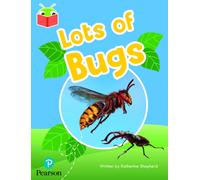 Bug Club Independent Phase 2 Unit 5: Lots of Bugs