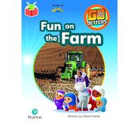 Bug Club Independent Phase 3 Unit 10: Go Jetters: Fun on the Farm