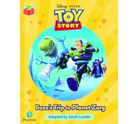 Bug Club Independent Phase 5 Unit 20: Disney Pixar: Toy Story: Buzz's Trip to Planet Zurg