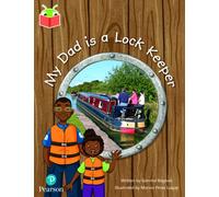 Bug Club Independent Phase 5 Unit 20: My Dad is a Lockkeeper