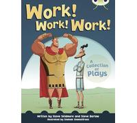 Bug Club Independent Year Two Fiction Lime B Work! Work! Work!