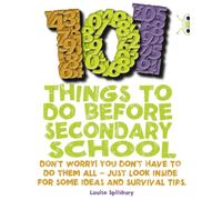 Bug Club NF Red (KS2) B/5B 101 Things to do before Secondary School: (BUG CLUB)