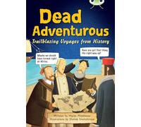 Bug Club NF Red (KS2) B/5B Dead Adventurous