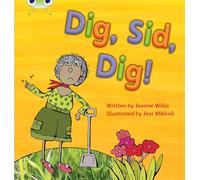 Bug Club Phonics - Phase 2 Unit 3: Dig, Sid, Dig!