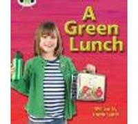 Bug Club Phonics - Phase 3 Unit 10: A Green Lunch