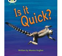 Bug Club Phonics - Phase 3 Unit 7: Is It Quick?: (Bug Club Phonics)