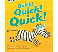 Bug Club Phonics - Phase 3 Unit 7: Quick! Quick! Quick!