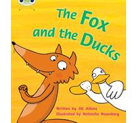 Bug Club Phonics - Phase 3 Unit 7: The Fox and the Ducks