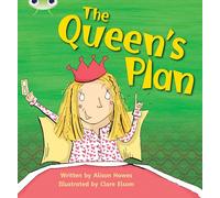 Bug Club Phonics - Phase 3 Unit 9: The Queen's Plan