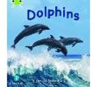 Bug Club Phonics - Phase 5 Unit 13: Dolphins