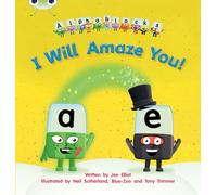 Bug Club Phonics - Phase 5 Unit 14: I Will Amaze You!: (Bug Club Phonics)