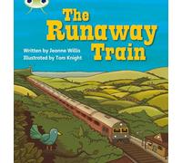 Jeanne Willis - Bug Club Phonics: Phase 5 Unit 14 - The Runaway Train - Paperback
