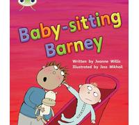 Bug Club Phonics - Phase 5 Unit 15: Babysitting Barney