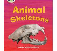 Bug Club Phonics - Phase 5 Unit 17: Animal Skeletons