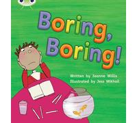 Bug Club Phonics - Phase 5 Unit 19: Boring, Boring: (Bug Club Phonics)