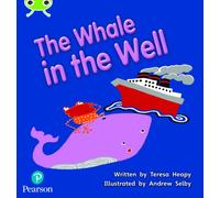 Bug Club Phonics - Phase 5 Unit 21: The Whale in the Well (Phonics Bug)