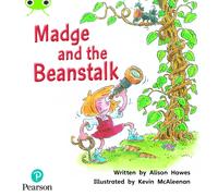 Bug Club Phonics – Phase 5 Unit 25: Madge and the Beanstalk (Phonics Bug) – Pearson Education