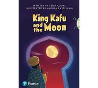 Bug Club Pro Guided Y3 King Kafu and the Moon