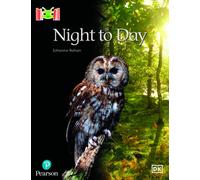 Bug Club Reading Corner: Age 4-5: Night to Day