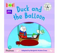 Bug Club Reading Corner: Age 4-5: Sarah and Duck: Duck and the Balloon (BUG CLUB ON ALP)