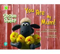 Bug Club Reading Corner: Age 4-7: Shaun the Sheep: You Are My Mum!