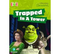 Bug Club Reading Corner: Age 4-7: Shrek: Trapped in a Tower