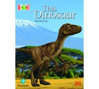Bug Club Reading Corner: Age 4-7: This Dinosaur
