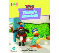 Bug Club Reading Corner: Age 4-7: Timmy Time: Timmy's Snowball