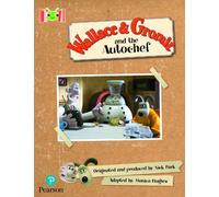 Bug Club Reading Corner: Age 5-7: Wallace and Gromit and the Autochef