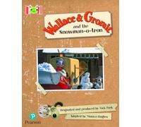 Bug Club Reading Corner: Age 5-7: Wallace and Gromit and the Snowman-o-tron