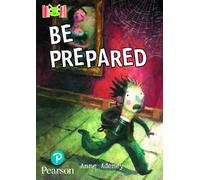 Bug Club Reading Corner: Age 7-9: Be Prepared