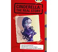 Bug Club Red (KS2) A/5C Cinderella: The Real Story