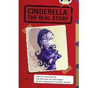 Bug Club Red (KS2) A/5C Cinderella: The Real Story