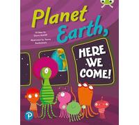 Bug Club Shared Reading: Planet Earth, Here We Come! (Reception)