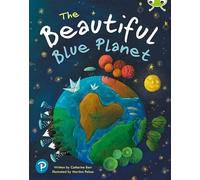 Bug Club Shared Reading: The Beautiful Blue Planet (Year 1)