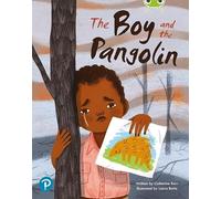 Bug Club Shared Reading: The Boy and the Pangolin