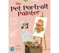 Bug Club Shared Reading: The Pet Portrait Painter (Year 1)