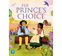 Bug Club Shared Reading: The Prince's Choice (Reception)